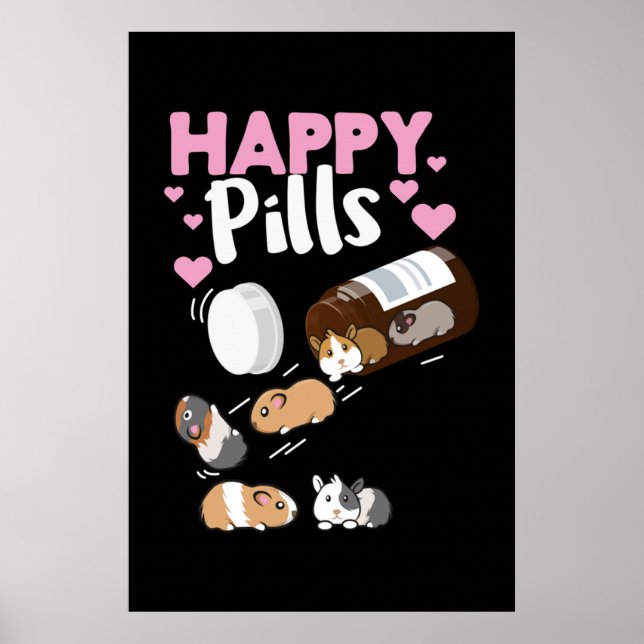 Happy Pill Guinea Pig Poster (Front)