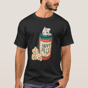 Happy Pills Adorable Kitten Cute Cat T-Shirt