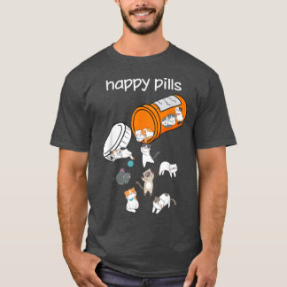 Happy Pills Cats  Cute Funny Cat Lover Pet Owner G T-Shirt
