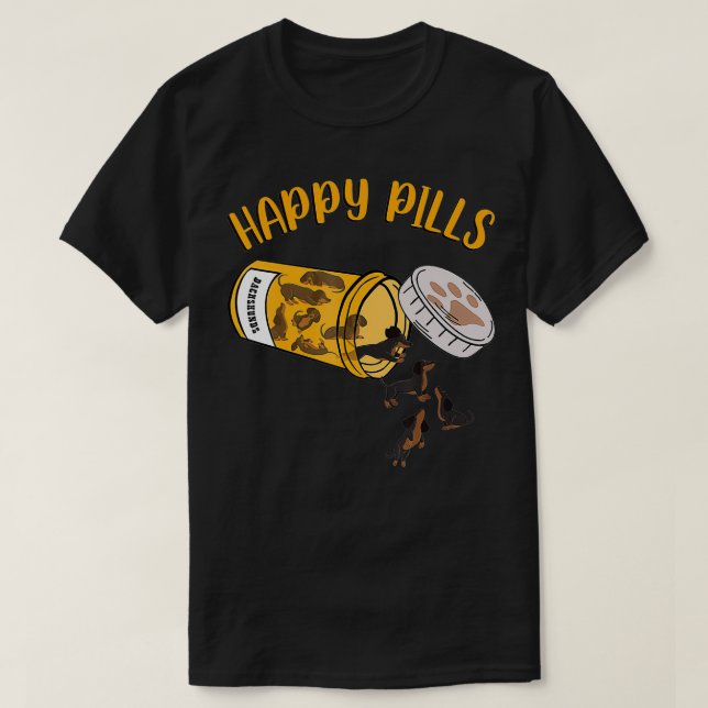 Happy Pills Dachshund Dog i love dogs  T-Shirt (Design Front)