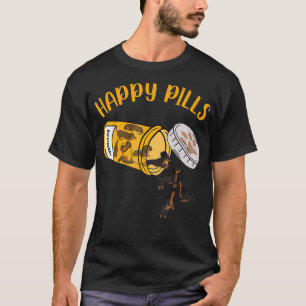 Happy Pills Dachshund Dog i love dogs  T-Shirt