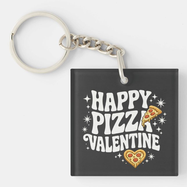 Happy Pizza Valentine Funny Pizza Love Design Key Ring (Front)