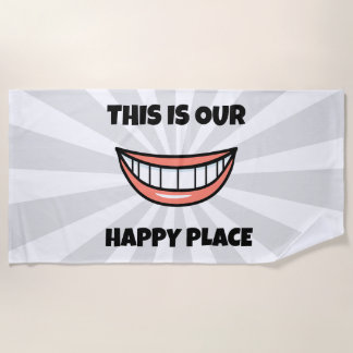 Happy place beach towel