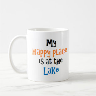 happy place is at the lake Mug