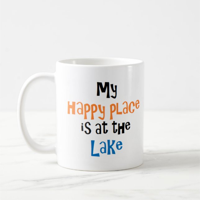 happy place is at the lake Mug (Left)