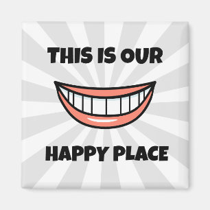 Happy place magnet
