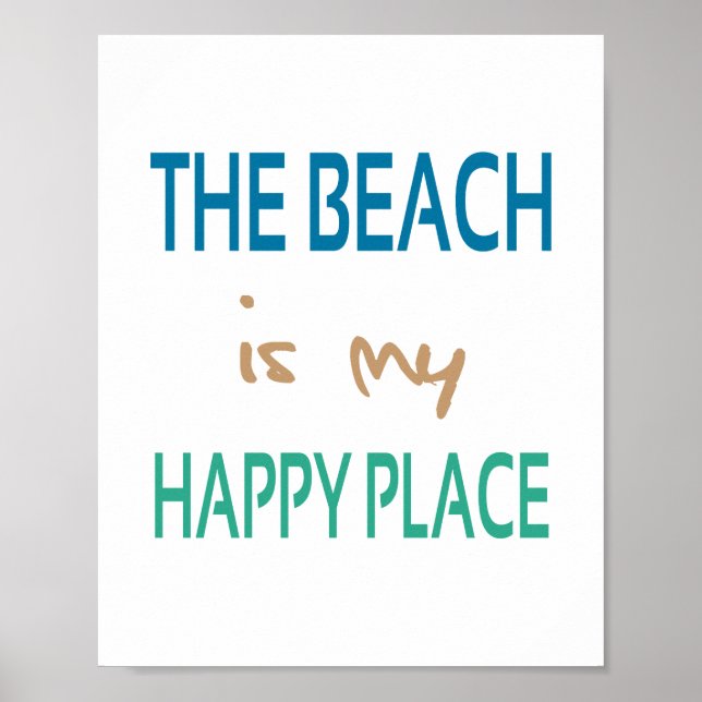 Happy Place (standard picture frame size) Poster (Front)