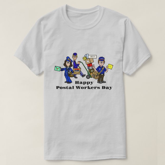 Happy Postal Workers Day T-Shirt (Design Front)