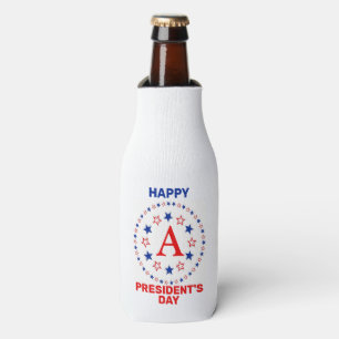 Happy President's day custom monogram Bottle Cooler