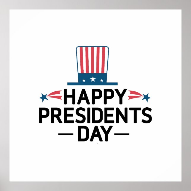 Happy President's Day Patriotic Flag Hat Poster (Front)