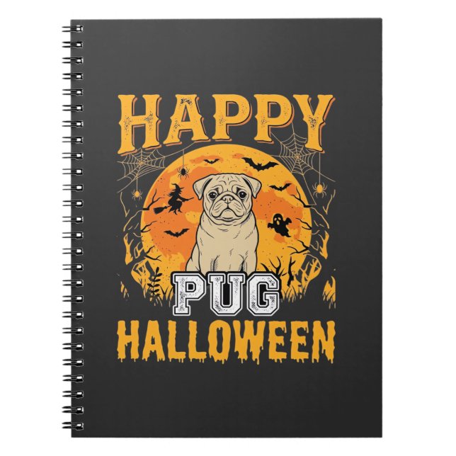 Happy Pug Halloween Spooky Dog Design_1 Notebook (Front)