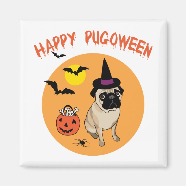 Happy Pugoween Halloween Pug Tees, Gifts Magnet (Front)