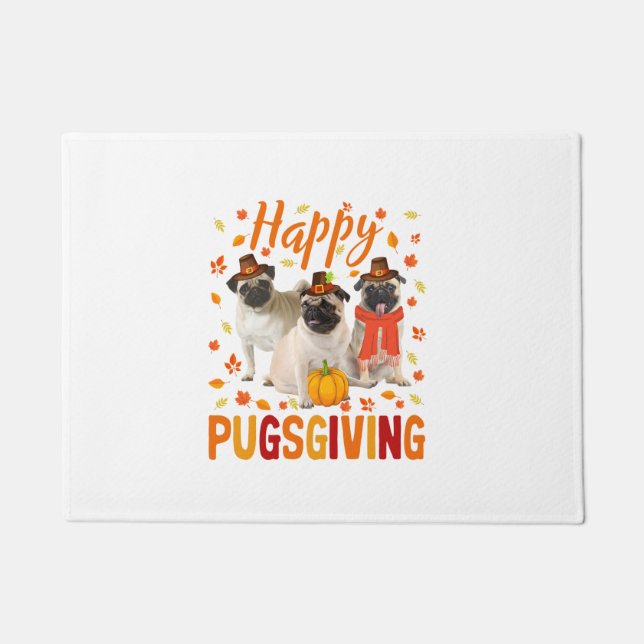 Happy Pugsgiving Cute Thanksgiving Pug Dog Wears P Doormat (Front)