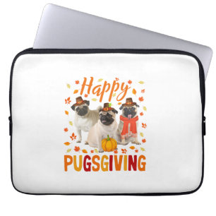 Happy Pugsgiving Cute Thanksgiving Pug Dog Wears P Laptop Sleeve