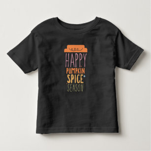 Happy pumpkin season latte cup  toddler T-Shirt