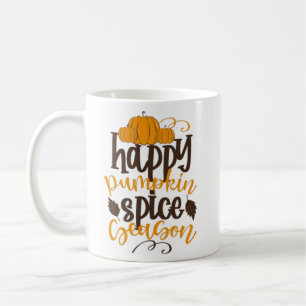 Happy Pumpkin Spice Season Coffee Mug