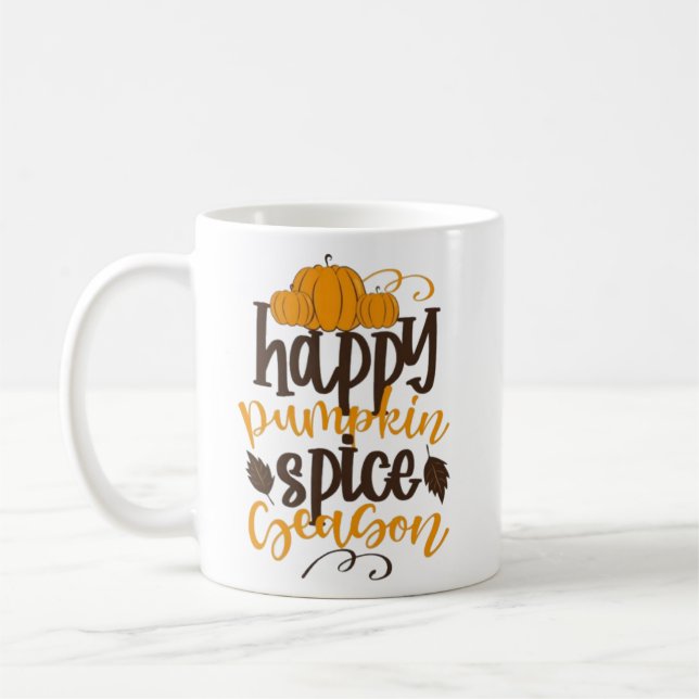 Happy Pumpkin Spice Season Coffee Mug (Left)