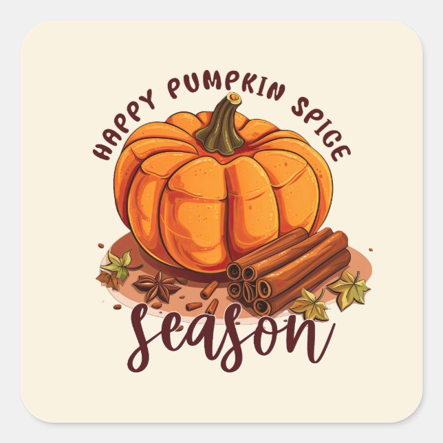 Happy Pumpkin Spice Season – Cosy Autumn Vibes Square Sticker (Front)