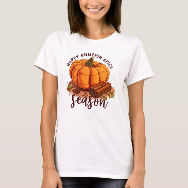 Happy Pumpkin Spice Season – Cosy Autumn Vibes T-Shirt (Front)