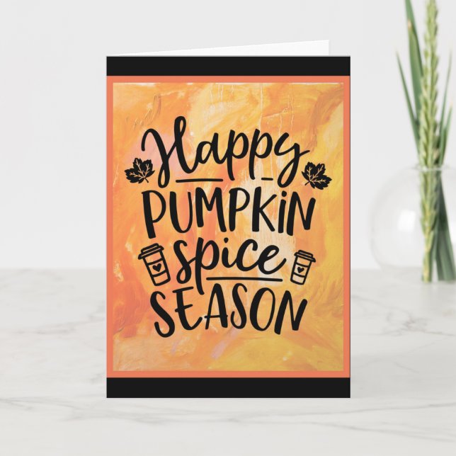 Happy Pumpkin Spice Season Cute Fall Card (Front)