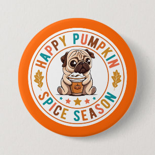 Happy Pumpkin Spice Season Pug 7.5 Cm Round Badge