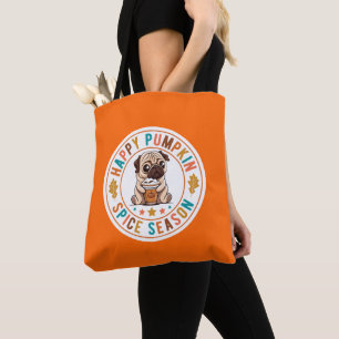 Happy Pumpkin Spice Season Pug Tote Bag
