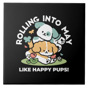 Happy Puppies Rolling Into May – Kawaii Dog Art Ceramic Tile