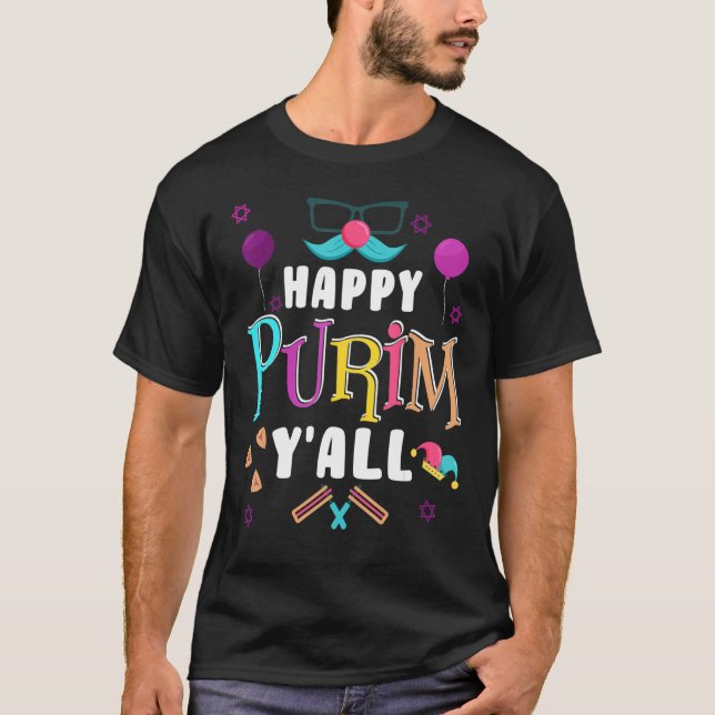 Happy Purim Y All Jewish Holiday Costume Funny 1 T-Shirt (Front)
