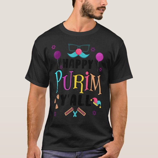 Happy Purim Y All Jewish Holiday Costume Funny T-Shirt (Front)