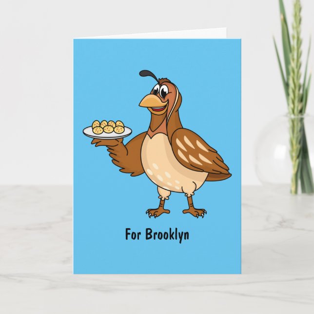 Happy quail with eggs cartoon  card (Front)