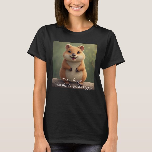 Happy Quokka  T-Shirt (Front)