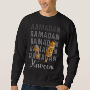 Happy Ramadan Kareem Cool Islamic Quote Celebratio Sweatshirt