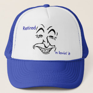 Happy Retiree Trucker Hat