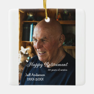 Happy retirement add name photo years of service r ceramic ornament