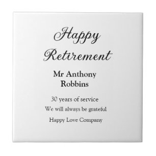 Happy retirement add name years of service retired ceramic tile