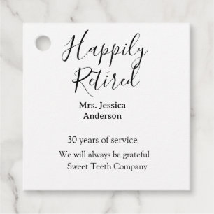 Happy retirement add name years of service retired favour tags