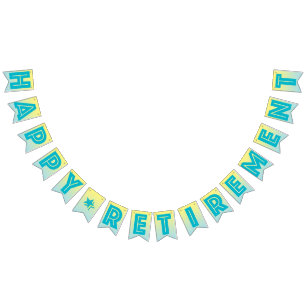 HAPPY RETIREMENT BANNER, Tropical Blue And Yellow Bunting