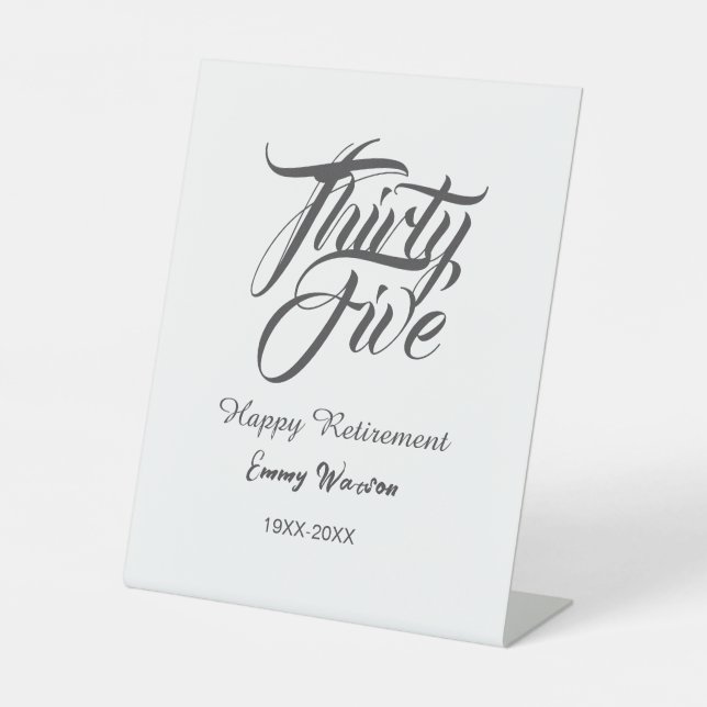 Happy retirement bold letter name year elegant sim pedestal sign (Front)