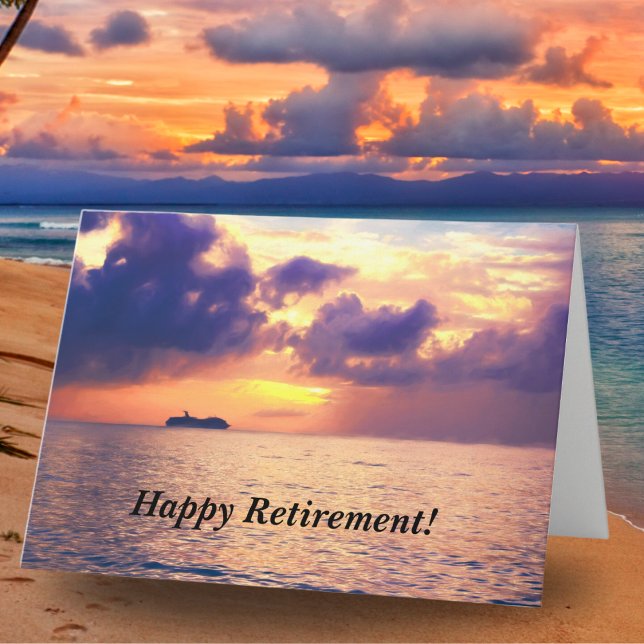 Happy Retirement Cruise In Sunset Card (A wonderful card for someone who is embarking on a new journey, RETIREMENT!)