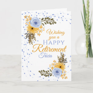 Happy Retirement Floral Yellow And Blue Flowers Card