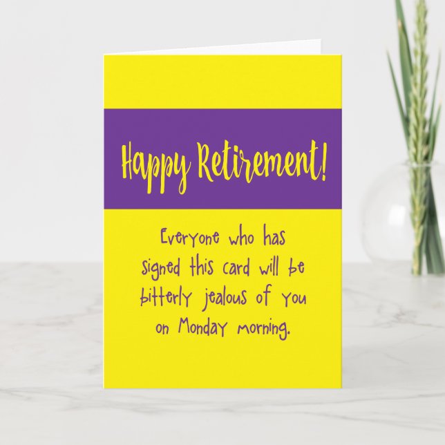 Happy Retirement funny message from coworkers Card (Front)