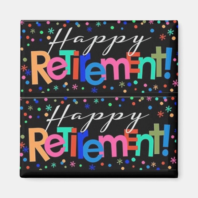 ***HAPPY RETIREMENT HAPPY RETIREMENT*** MAGNET (Front)