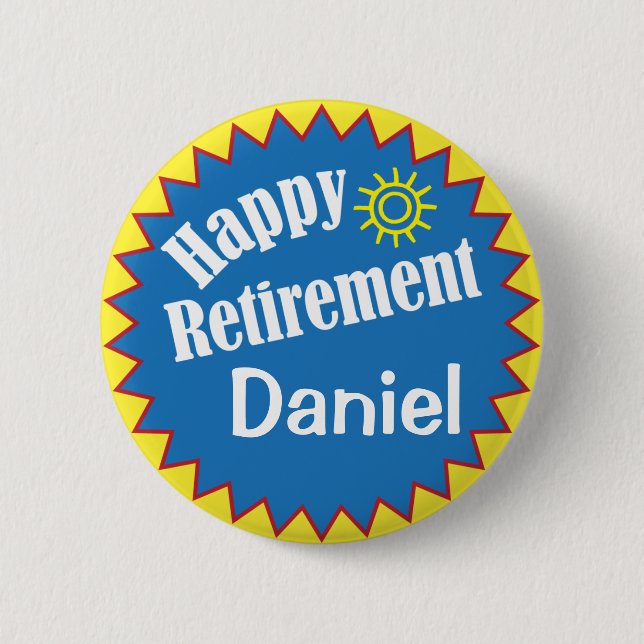 Happy Retirement Party Personalised 6 Cm Round Badge (Front)
