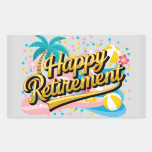 Happy Retirement  Rectangular Sticker