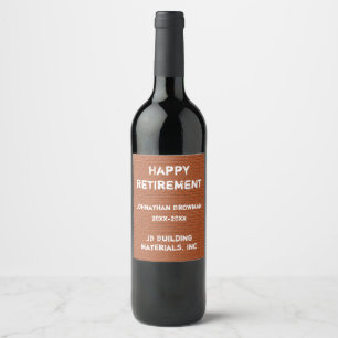 Happy Retirement Red Brick Construction Employee Wine Label