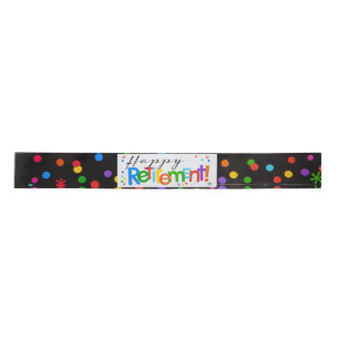 Happy Retirement  Ribbon Satin Ribbon