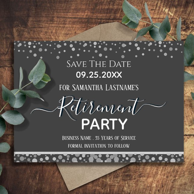 Happy Retirement Silver Confetti Save the Date Inv Invitation (Creator Uploaded)