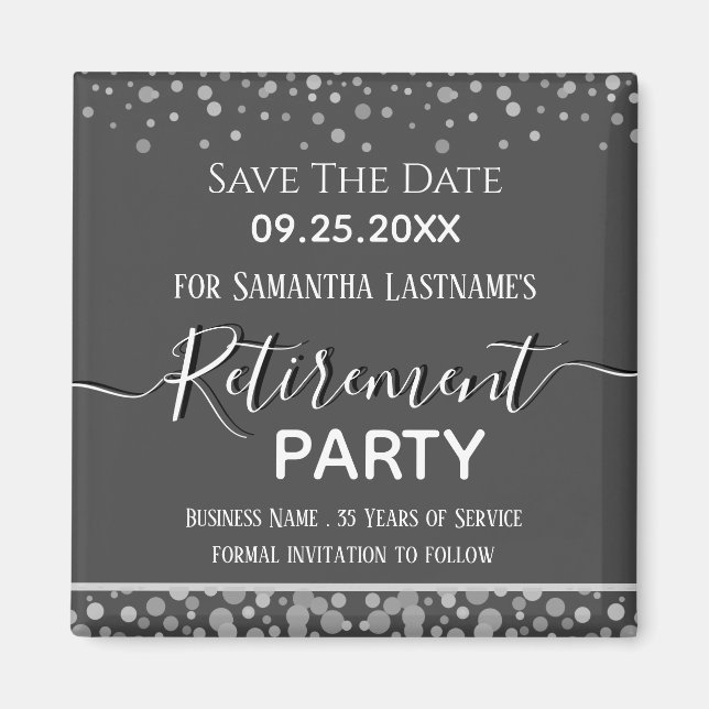 Happy Retirement Silver Confetti Save the Date Magnet (Front)