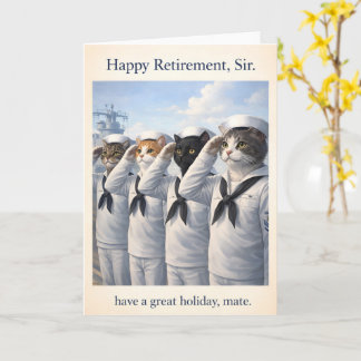 Happy retirement, sir. Navy cat salute card descri