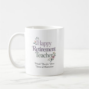 Happy Retirement Teacher Personalised Name Coffee Mug